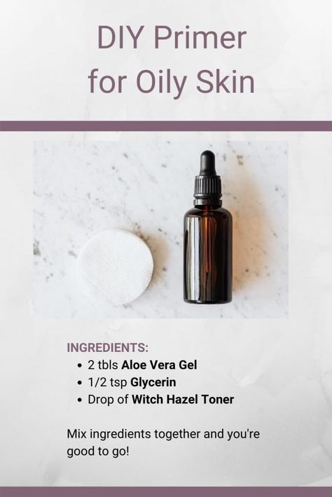 DIY Primer for Oily Skin - Make a Primer at Home | Skincare Lab Diy Moisturizer For Oily Skin, Diy Primer Makeup, Diy Makeup Primer, Homemade Primer, Diy Face Primer, Diy Face Serum Recipe, Remedies For Oily Skin, Skincare Lab, Diy Primer