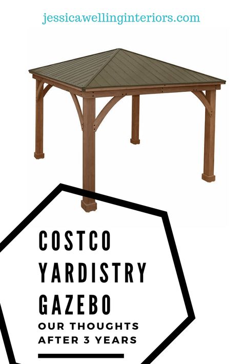 Considering a backyard gazebo or pergola? We bought and installed a Yardistry Gazebo from Costco three years ago. Read about our experience before you buy! Yardistry Gazebo Ideas, Costco Pergola, Yardistry Gazebo, Costco Gazebo, Small Bar Areas, Open Gazebo, Large Gazebo, Hot Tub Gazebo, Gazebo Ideas