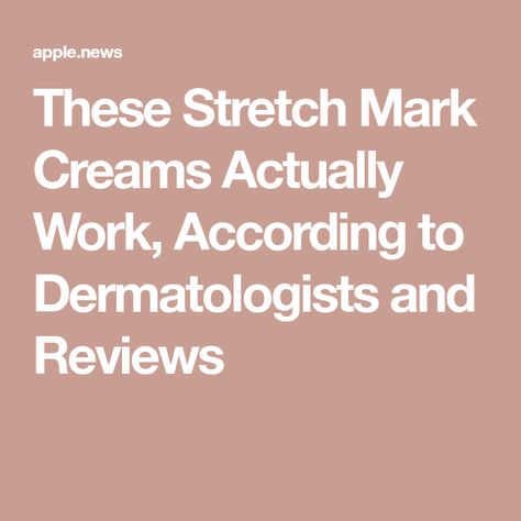 These Stretch Mark Creams Actually Work, According to Dermatologists and Reviews Discover Your Perfect Stretch Mark Cream! 📌 good stretch mark cream, stretch mark cream best, mustela stretch mark cream #selfcare What Causes Pimples, Best Stretch Mark Removal, Stretch Mark Cream Pregnancy, Weight Fluctuation, Stretch Mark Removal Cream, Stretch Mark Remedies, Marks Cream, Stretch Mark Removal, Stretch Mark Cream