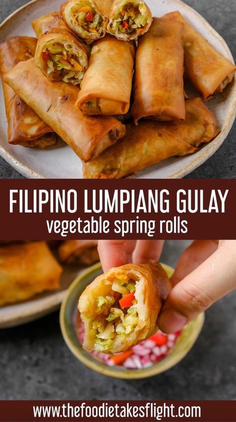 Filipino Lumpiang Gulay or Vegetable Spring Rolls with Sweet Chili Vinegar – The Foodie Takes Flight Lumpia Recipe Filipino Vegetable, Veggie Lumpia Filipino Recipes, Filipino Snacks Recipes, Filipino Lumpia Shanghai Recipe, Gulay Recipe Filipino Food, Vegetable Lumpia Recipe, Lumpiang Gulay Recipe, Meatless Snacks, Chimichurri Recipes