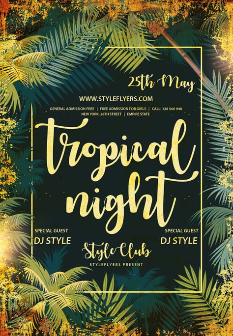 Tropical Night Party Free Flyer Template - http://freepsdflyer.com/tropical-night-party-free-flyer-template/ Enjoy downloading the Tropical Night Party Free Flyer Template created by Styleflyers! #Beach, #Club, #Dance, #Dj, #Event, #Indie, #Music, #Nightclub, #Palms, #Party, #Pool, #Sand, #Summer, #Sun, #Sunset Tropical Night Party, Havanna Nights Party, Havana Theme Party, Havana Nights Party Theme, Beach Dance, Havana Nights Party, Tropical Night, Dj Event, Sunset Party