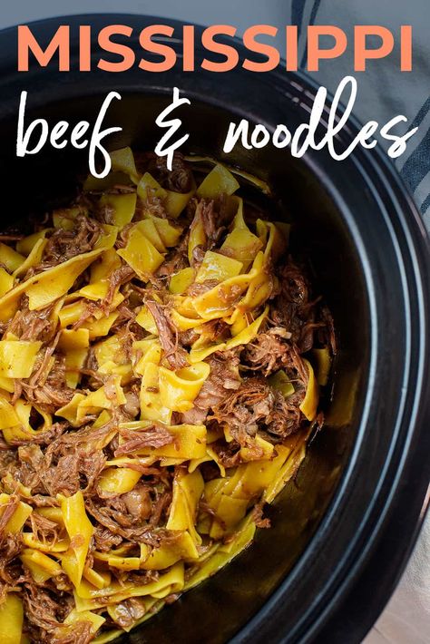 Mississippi Beef And Noodles, Slow Cooker Beef And Noodles, Mississippi Beef, Beef And Noodles Crockpot, Beef And Noodles Recipe, Buns In My Oven, Au Jus Gravy, Slow Cooker Recipes Beef, Mississippi Pot Roast