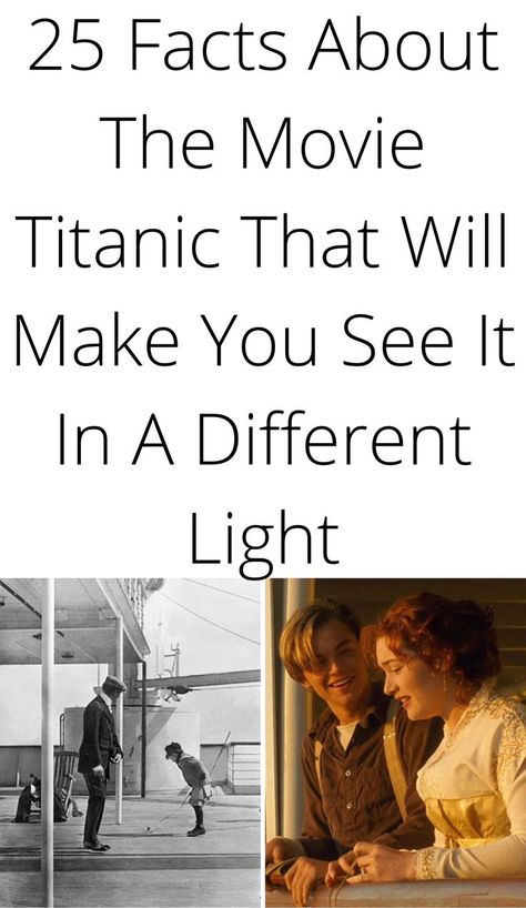 25 Facts About The Movie Titanic That Will Make You See It In A Different Light Fun Movie Facts, Titanic Movie Scenes, Titanic Movie Facts, Titanic Quotes, Titanic Art, Real Titanic, Love Stories To Read, Film Facts, Titanic Facts