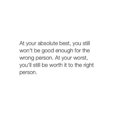 If people are determined to judge you and find fault with you, nothing you do will ever be good enough for them. Focus on the people who DO love you and who celebrate the awesome person you really are. Wrong Person, Personal Quotes, Good Enough, A Quote, Note To Self, Beautiful Quotes, Meaningful Quotes, The Words, Great Quotes