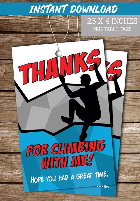 Printable Rock Climbing Party Favor Tags Rock Climbing Indoor, Rock Climbing Birthday, Rock Climbing Party, Climbing Party, Climbing Indoor, Indoor Climbing, Printable Favor Tags, Party Decoration Ideas, Party Favor Tags