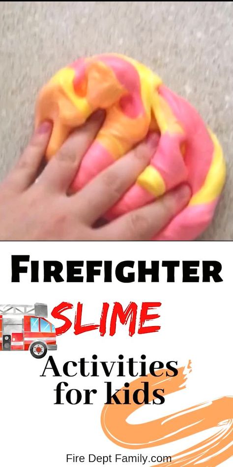 Fire Safety Sensory Activities, Preschool Firefighter Activities, Fireman Activities Preschool, Firefighter Crafts For Preschool, Fire Slime, Slime Activities, Safety Town, Fire Safety Preschool Crafts, Fire Truck Craft