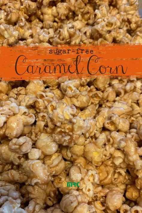 Recipe Image: Caramel Corn Keto Carmel Popcorn, Keto Caramel Popcorn, Sugar Free Caramel Popcorn, Meta Meals, Beehive Ideas, Sugar Free Caramel Sauce, Keto Popcorn, Metabolic Research Center, Mrc Recipes