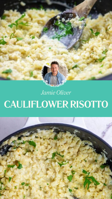 Jamie Oliver Cauliflower Risotto Cauliflower Risotto Recipes, Cauliflower Rice Risotto, Parmesan Cauliflower, Cauliflower Risotto, Light Dinner Recipes, Cauliflower Dishes, Cauliflower Rice Recipes, Risotto Recipe, Low Carb Diets