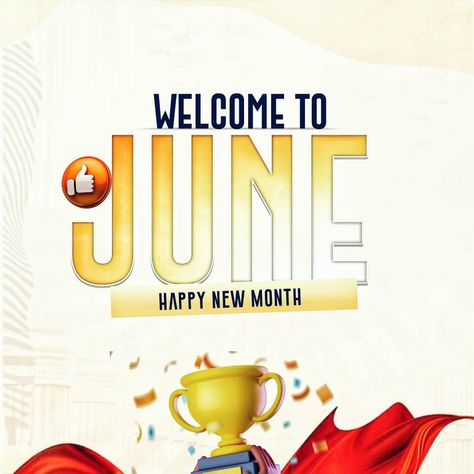 Welcome to june Happy New Month Design, Welcome To June, New Month Design, Month Design, Church Backgrounds, Happy New Month, New Month, Happy New, Quick Saves