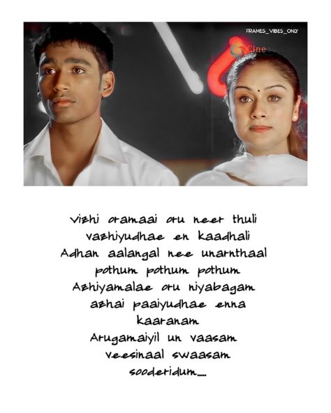 Kadhal Konden Dhanush Images, Kadhal Konden Movie Images, Kadhal Konden Dhanush, Tamil Aesthetic, Bliss Movie, Love You Boyfriend, Lovers Images, Song Images, Tamil Songs Lyrics