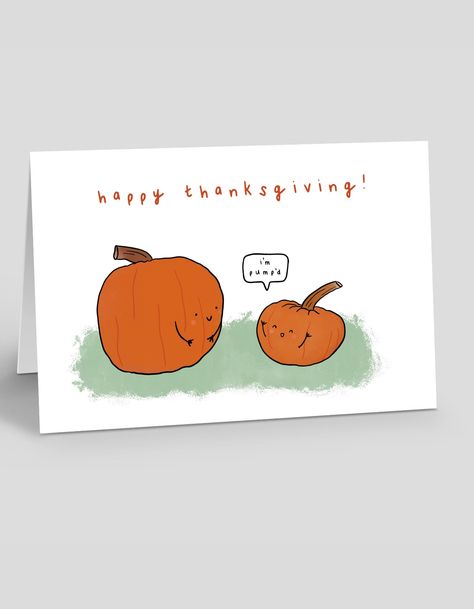 Thanksgiving Puns, Happy Thanksgiving Cards, Thanksgiving Letter, Thanksgiving Cards Handmade, Thanksgiving Greeting, Pumpkin Illustration, Thanksgiving Greeting Cards, Thanksgiving Card, Thanksgiving Greetings