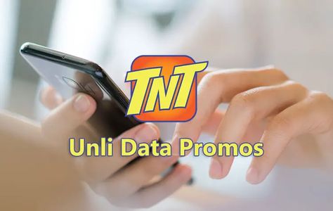 TNT Unli Data Promos for 2024: Unlimited Data for All Sites and Apps Unlimited Data, The Internet, Internet, Quick Saves