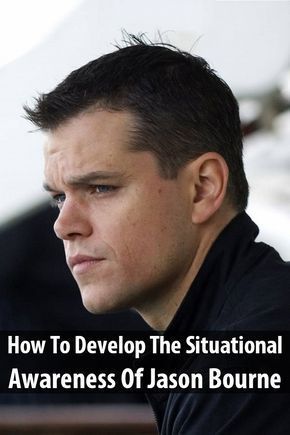 Situational Awareness, Being Watched, Jason Bourne, Ju Jitsu, Urban Survival, Survival Techniques, Prepper Survival, Survival Life, Disaster Preparedness