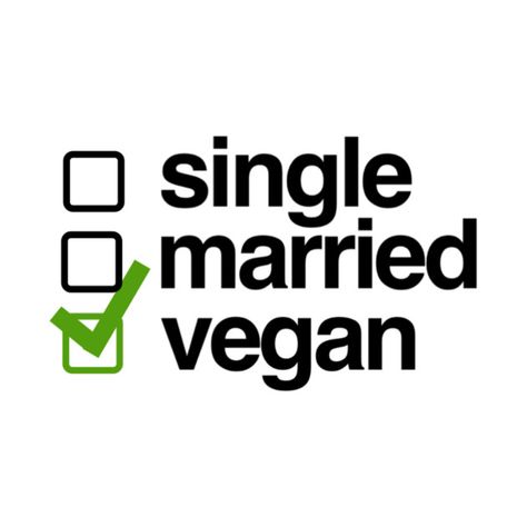 Check This Cool Design. VeganZEN | Single? Married? Vegan!. #veganism #vegans #plantbased #veganpower #govegan #vegan #vegetarian #veganism #healthy #vegans #food #vegetable #vegetables #vegetarians #veggie #animal Vegan Logo, Love Power, Vegan Shirt, Go Vegan, Poster Designs, Food Poster, Vegan Life, Going Vegan, T B