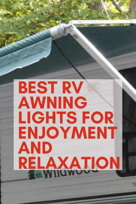 Best RV Awning Lights for Enjoyment and Relaxation. RV parks, camper trailers, campervan interior, camper van, outdoor travel, rv campers, rv living, #RVlifestyle, #RVlife #RVliving #Travel #RVideas #fulltimeRV #RVing #RVers #camping #camplife #vanlife #motorhome #rvparks. Camper Lights Outdoor Awning, Rv Awning Lights, Camper Lights Outdoor, Camper Awning Lights, Camper Lights, Rv Awning, Awning Lights, Camper Awnings, Rv Maintenance