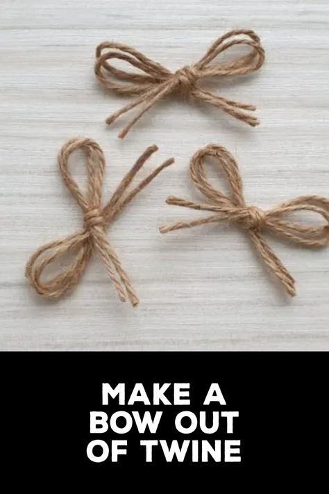 How to Make a Bow Out of Twine How To Make A Twine Bow, How To Make Burlap Bows Step By Step, How To Make A Bow With Rope, How To Tie A Bow With Twine, Jute Bows How To Make, Craft Bows Diy How To Make, Rustic Bows Diy, How To Make A Bow With Yarn, Raffia Bows How To Make