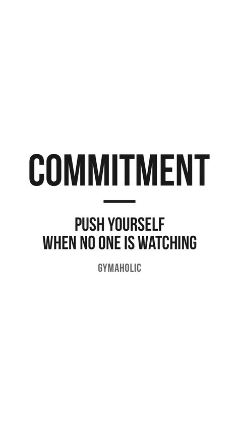 4 Am Quotes Motivation, Workation Quotes, Commit To Yourself, Watch Me Quotes, Push Yourself Quotes, Boards Motivation, Gymaholic Quotes, Pushing Yourself Quotes, Commitment Quotes