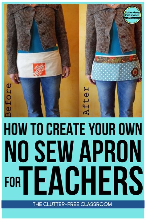 HOW TO MAKE A NO-SEW APRON FOR TEACHERS | Jodi Durgin Education Co. Teacher Aprons, Ikea Classroom, Asd Resources, Small Group Math Instruction, Home Depot Apron, Organized Teacher, Clutter Free Classroom, Apron Ideas, Teacher Projects