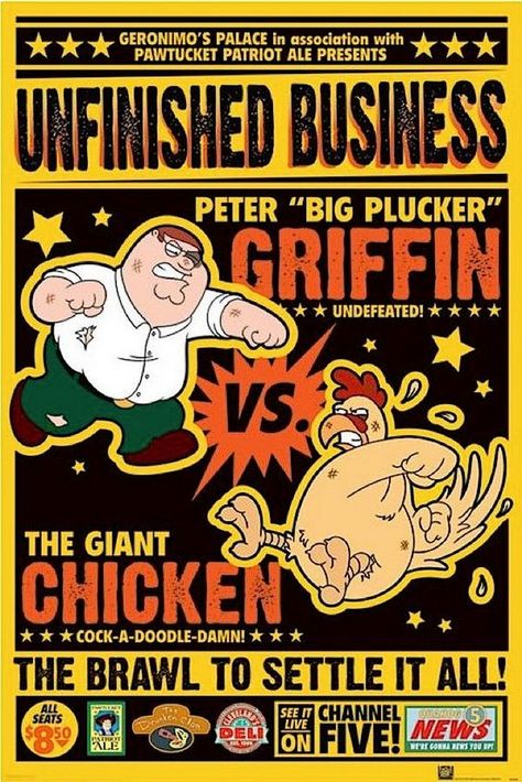 Unfinished Business ... chicken fight FAMILY GUY Family Guy Chicken, Family Guy Peter Griffin, I Griffin, Chicken Poster, Giant Chicken, Griffin Family, Peter Griffin, Unfinished Business, Player One