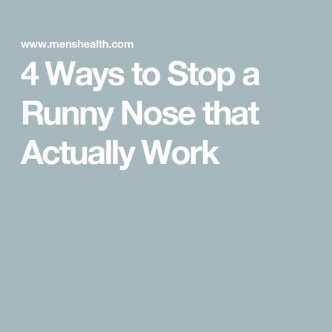 4 Ways to Stop a Runny Nose that Actually Work Intracranial Pressure, Neti Pot, Allergic Rhinitis, Cold Medicine, Cerebrospinal Fluid, Parasympathetic Nervous System, Nasal Passages, Nasal Spray, Runny Nose