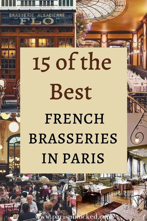 Looking for a classic #French lunch or dinner in beautiful surroundings? These are 15 of the best #brasseries in #Paris-- famous for their delicious #food, opulent dining rooms with #artdeco or #artnouveau design elements-- or both. See why we picked these tables, and then go book one of them on your next trip! #parisian #frenchfood #brasserie #frenchrestaurant #frenchrestaurants #parisrestaurant #parisfrance #foodie #foodtravel Dinner For A Group, Cool Paris Restaurants, Brasserie Design, Best Food Paris, Must Try Food In Paris, Best Places To Eat In Paris, Paris Restaurants Best, French Lunch, Lunch In Paris