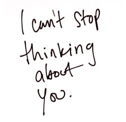 Cant Stop Thinking Of You Quotes, Thinking About U, Thinking Of You Quotes, My Life My Rules, Touching Words, Thinking About You, Love Quotes Photos, Cant Stop Thinking, Copy And Paste