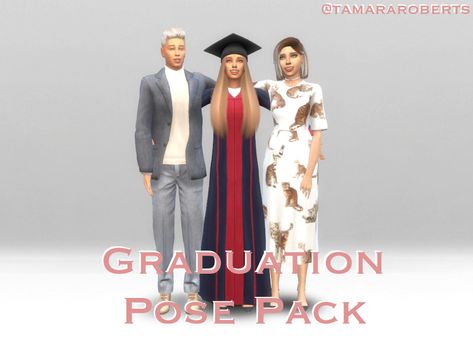 Sims 4 — Graduation Pose Pack by tamararoberts — A Graduation pose pack for your sim! Featuring parents and friends! Ts4 Graduation Poses, Sims 4 Family Of Four Poses, Sims 4 School Photo Pose, Best Friend Pose Sims 4, Sims 4 Parent Poses, Sims 4 Bridesmaid Poses, Sims 4 University Poses, Sims 4 Cc Graduation, Sims 4 College Poses