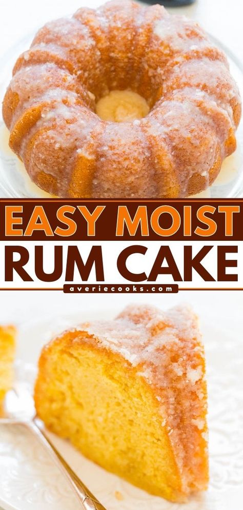 Easy Rum Cake Recipe - Averie Cooks Best Rum For Rum Cake, Bundt Rum Cake Recipes, Rum Cake Using Box Cake, New Year Bundt Cake, Rum Cake With Rum Extract, Butter Rum Pound Cake, Box Rum Cake Recipes, New Years Bundt Cake Recipes, Cake Mix Rum Cake Recipe