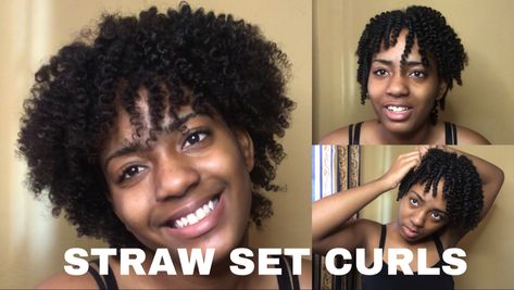 Straw Set Natural Hair Short Hair, Straw Set On Natural Hair, Straw Hair Curls, Straw Curls On Natural Hair, Using Straws To Curl Hair, Straw Curls Tutorial, Straw Set Curls, Straw Set Natural Hair, Straw Curls