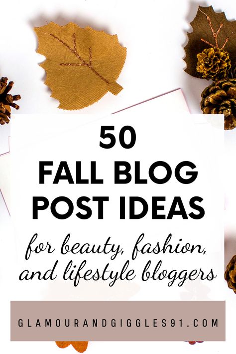 Looking to fill up your Fall editorial calendar? I have 50 Fall blog post ideas for beauty, fashion, lifestyle, and wellness creators! Content ideas for creators, instagrammers, bloggers, youtubers. #blogtips #bloggingtips #blogtraffictips #bloggingtips #bloggingforbeginners #blogpostideas Beauty Post Ideas, Beauty Blog Post Ideas, Fall Blog Post Ideas, Fall Coffee Recipes, Fall Editorial, Blog Post Checklist, Blog Post Topics, Fall Appetizers, Blog Post Ideas