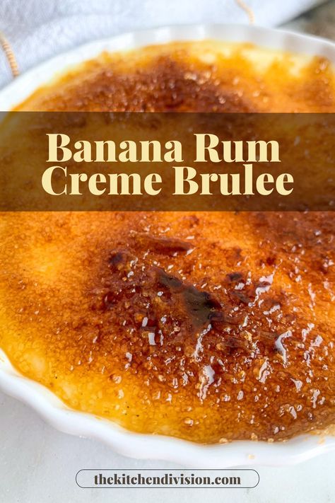 Bananas Foster Creme Brulee, Banana Creme Brulee, Caribbean Recipes Desserts, Carribean Desserts Recipes, Carribean Desserts, Island Desserts, Brulee Desserts, Caribbean Desserts, Rum Desserts