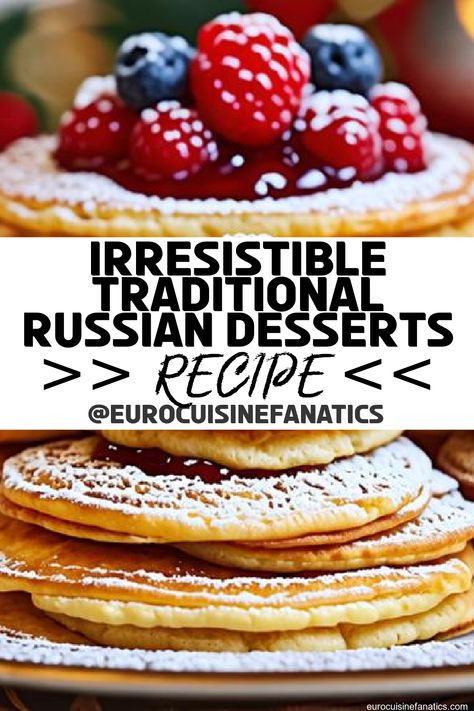 Beneath the rich flavors and textures of traditional Russian desserts lies a captivating history that reveals why they are so irresistible to all generations.
 #europeancuisine #authentic #european #cuisine #italianfood #frenchfood #greekfood #homecooking #authenticrecipes #recipes Russian Desserts, Famous Desserts, European Recipes, European Cuisine, Honey Cake, European Food, Authentic Recipes, French Food, Baked Apples