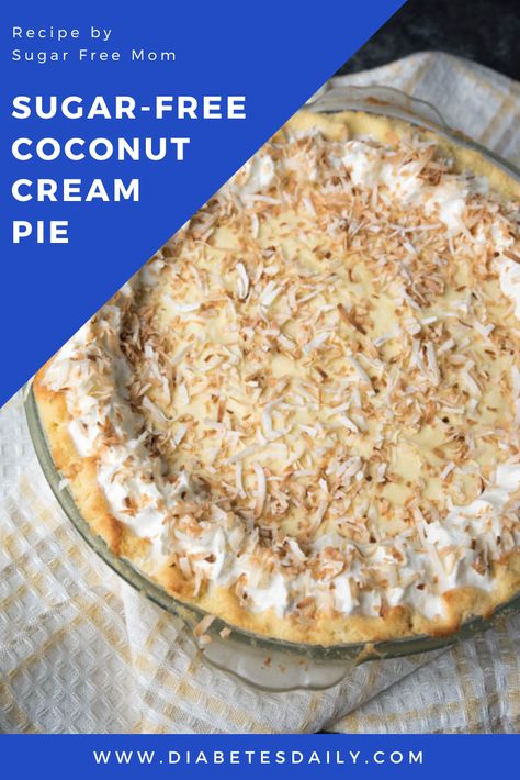 Coconut Cream Eggs Recipe, Sugar Free Coconut Cream Pie, Coconut Flour Pie Crust, Sugar Free Pie, Sweets For Diabetics, Sugar Cream Pie, Coconut Cream Pie Recipes, Sugar Free Recipes Desserts, Coconut Pudding