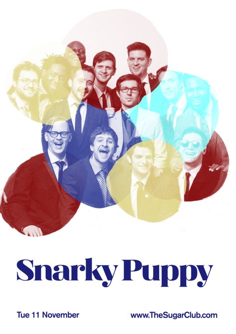 Snarky Puppy will perform in november!Exciting times Snarky Puppy, Event Posters, Event Poster, In November, Musician, Puppies, Band, Movie Posters, Music