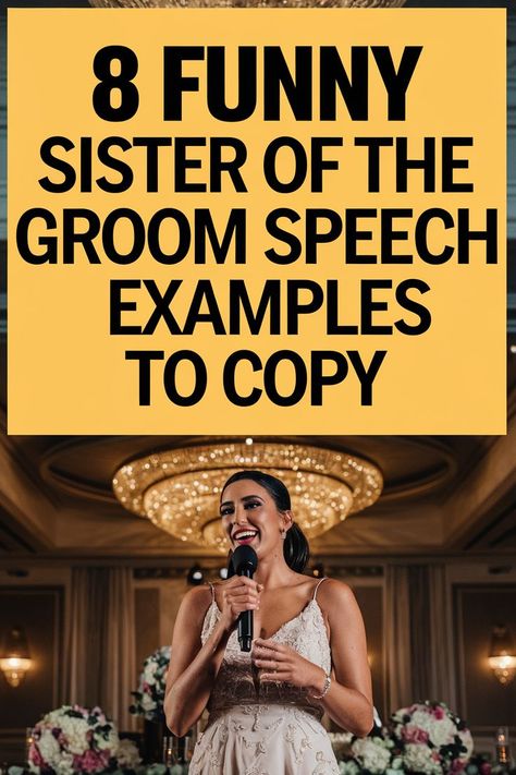 Funny Sister of The Groom Speech Examples Groom Speech Examples, Sister Wedding Speeches, Speech Examples, Funny Sister, Groom's Speech, Wedding Speeches, Sister Of The Groom, Sisters Funny, Wedding Speech