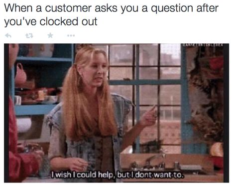 On SWEET FREEDOM: | 25 Pictures That Will Give Retail Workers Intense Flashbacks Retail Jokes, Server Humor, Retail Humor, Retail Problems, Pharmacy Humor, Job Humor, Workplace Humor, Working In Retail, Nursing Memes