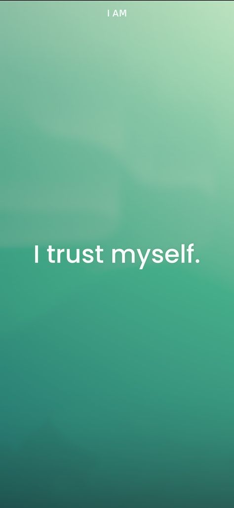 I trust myself. From the I am app: http://itunes.apple.com/app/id874656917?pt=119655832&ct=Share I Am Safe Wallpaper, I Am Busy Wallpaper, Visition Board, 2024vision Board, I Trust Myself, Trust Myself, Vision Board Photos, I Am Affirmations, I Trust