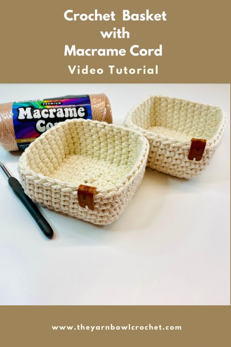 Macrame Cord Basket, Crochet Basket Macrame Cord, Crochet Using Macrame Cord, Knitting With Macrame Cord, Crochet Cord Basket, Crochet Macrame Basket, Crocheting With Macrame Cord, Crochet Basket Video, Crochet With Macrame Yarn