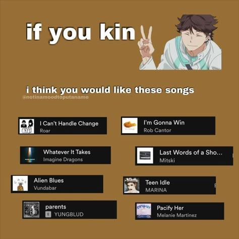 Oikawa Kinnie, Pacify Her, Freaks Only, Naruto Funny Moments, Therapy Playlist, Oikawa Tooru, Song Suggestions, Song Recommendations, Music Recommendations