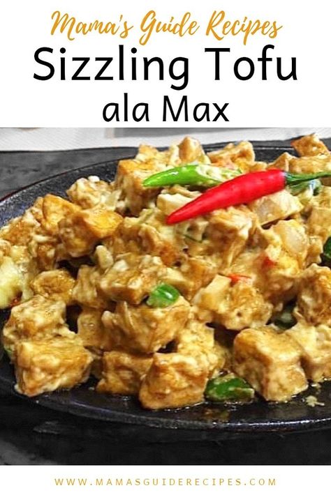 Sizzling Tofu ala Max Tofu Sisig Recipe, Sizzling Tofu, Tofu Sisig, Embutido Recipe, Sizzling Recipe, Heart Healthy Recipes Easy, Sisig Recipe, Filipino Dish, Pinoy Recipes