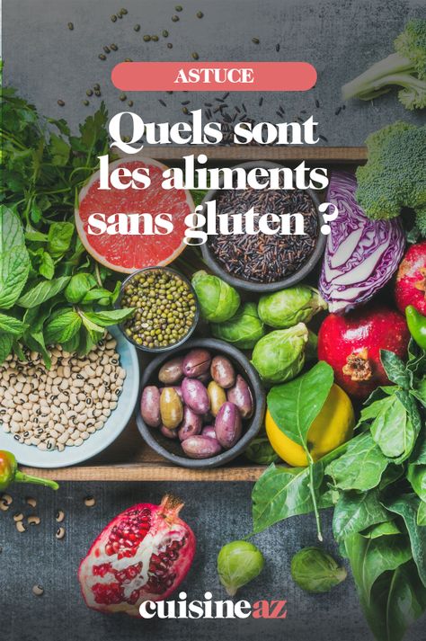 Une liste d’aliments sans gluten classés par famille. #recette #cuisine #aliment #sansgluten #astuces #conseil Sans Gluten, Brussel Sprout, Sprouts