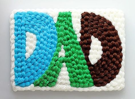 DAD Cake | i am baker Homemade Brownie Mix, Dad Birthday Cakes, I Am Baker, Fathers Day Cake, Mothers Day Cake, Decorated Cakes, Dad Day, Cake Frosting, Perfect Cake