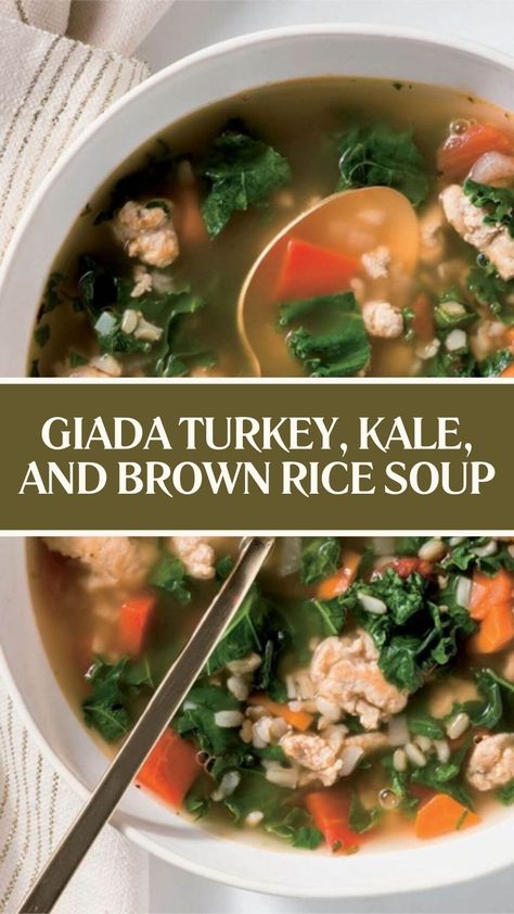 Giada Turkey, Kale, and Brown Rice Soup Giada Tuscan Turkey Soup, Kale And Turkey Soup, Turkey Brown Rice Soup, Ground Turkey Kale Soup, Turkey Kale Soup, Brown Rice Soup, Turkey Balls, Turkey Rice Soup, Kale Soup Recipes