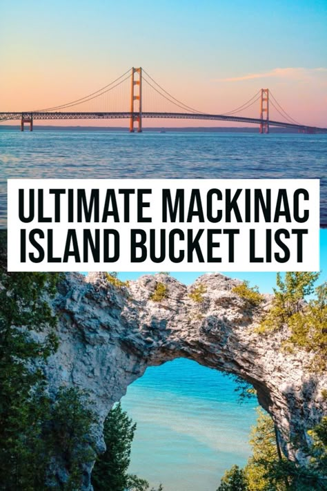 Island Bucket List, Michigan Travel Destinations, Bucket List Items, Mackinac Island Michigan, Food For The Soul, Michigan Road Trip, Michigan Vacations, Midwest Travel, Michigan Travel