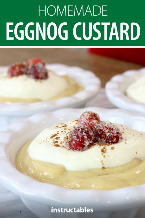 Eggnog Custard, Holiday Pudding, Make Eggnog, Eggnog Dessert, Eggnog Recipe Homemade, Easy Puddings, Homemade Eggnog, Homemade Pudding, Custard Desserts