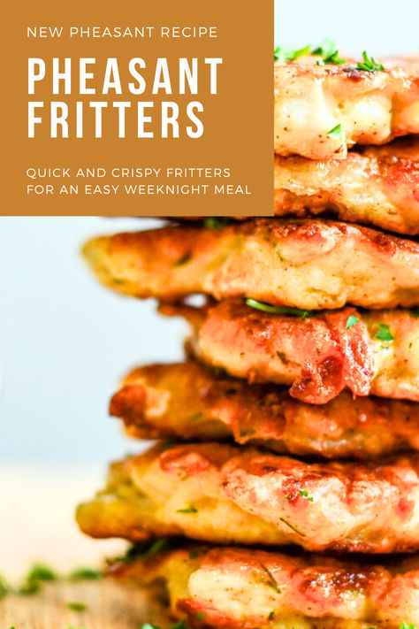 pheasant fritters Ground Pheasant Recipes, Pheasant Marinade, Pheasant Instant Pot Recipe, Pheasant Soup Recipes, Grilled Pheasant Recipes, Fried Pheasant Recipes, Pheasant Appetizers, Crockpot Pheasant Recipes, Wild Pheasant Recipes