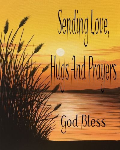 My Thoughts And Prayers Are With You, Sending Prayers And Hugs, Thinking Of You Quotes Friendship, Sending Hugs And Prayers, Sending Healing Prayers, Get Well Images, Just Checking In On You Images, Sending Love And Prayers, 2024 Greetings