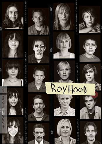 Boyhood (2014) Boyhood Movie, Richard Linklater, Before Trilogy, Criterion Collection, The Criterion Collection, Great Films, Film Posters, Shrek, Drama Movies