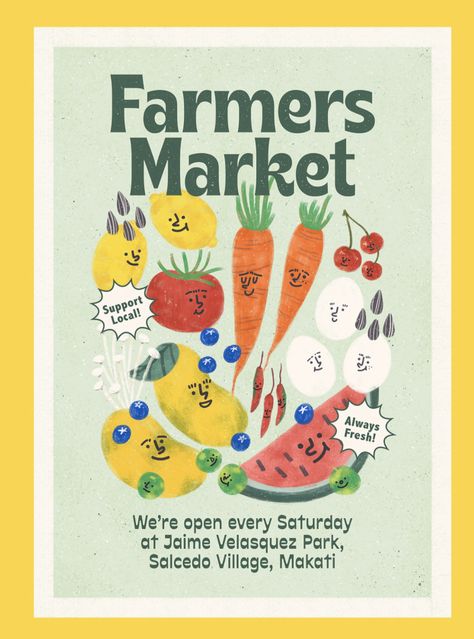 Farmers Market Sign Ideas, Market Advertising Poster, Farmers Market Poster Graphic Design, Farmers Market Advertising, Fresh Market Design, Farmer Market Illustration, Farmers Market Graphic, Farmers Market Website, Farmers Market Poster Design