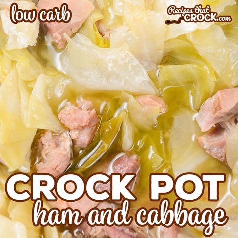 Crock Pot Ham and Cabbage (Low Carb) - Recipes That Crock! Ham And Cabbage Recipe, Ham Cabbage, Cabbage And Ham, Ham Recipes Healthy, Ham And Cabbage Soup, Crock Pot Ham, Ham And Cabbage, Crock Pot Cabbage, Low Carb Pork